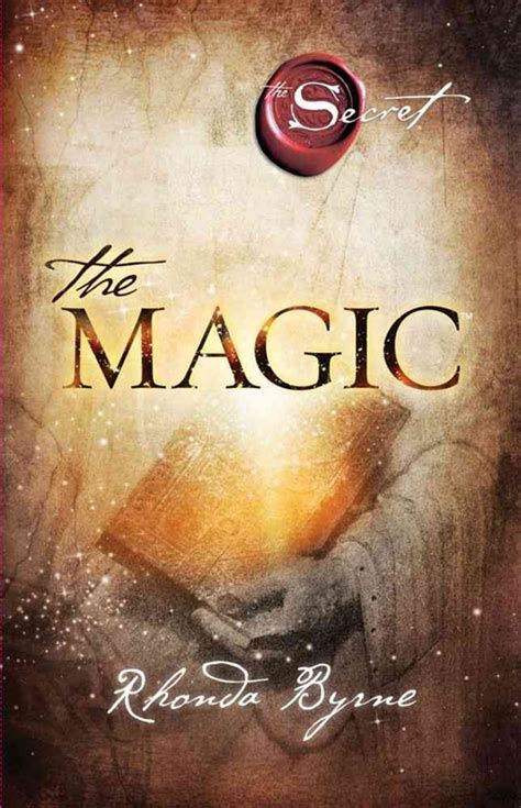 The Magic Rhonda Byrne: The Art of Visualization and Affirmations